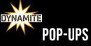 Dynamite Pop-ups