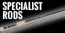 Specialist Rods