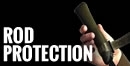 Rod Protection